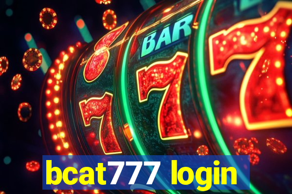 bcat777 login